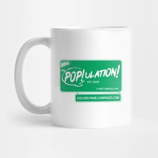 Join The PoP!ulation! Mug